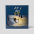 What's That Noise? – Children's Picture Book (Paperback)